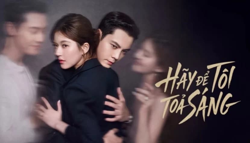 Hãy Để Tôi Tỏa Sáng - Love's Ambition