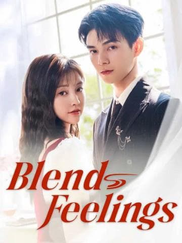 Cố Phán Sinh Hương - Blend Feelings