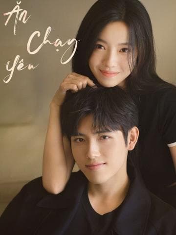Ăn Chạy Yêu - Eat Run Love