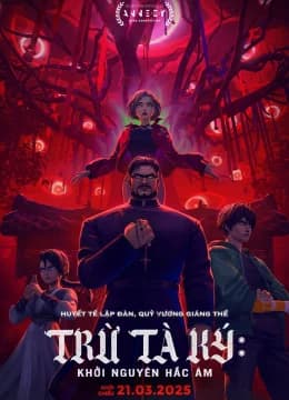 TRỪ TÀ KÝ: KHỞI NGUYÊN HẮC ÁM - Exorcism Chronicles: The Beginning (2025) Vietsub